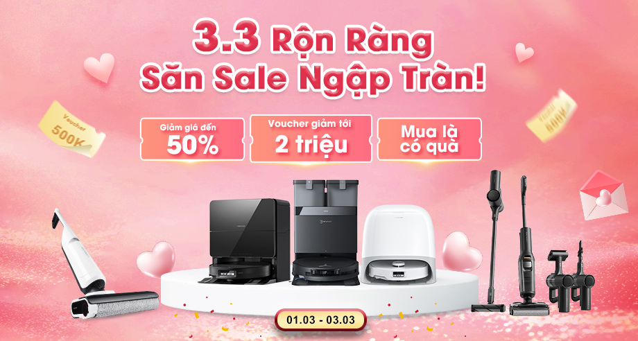 Siêu Sale 3.3: Robot Hút Bụi Lau Nhà Giảm Đến 2 Triệu Đồng!