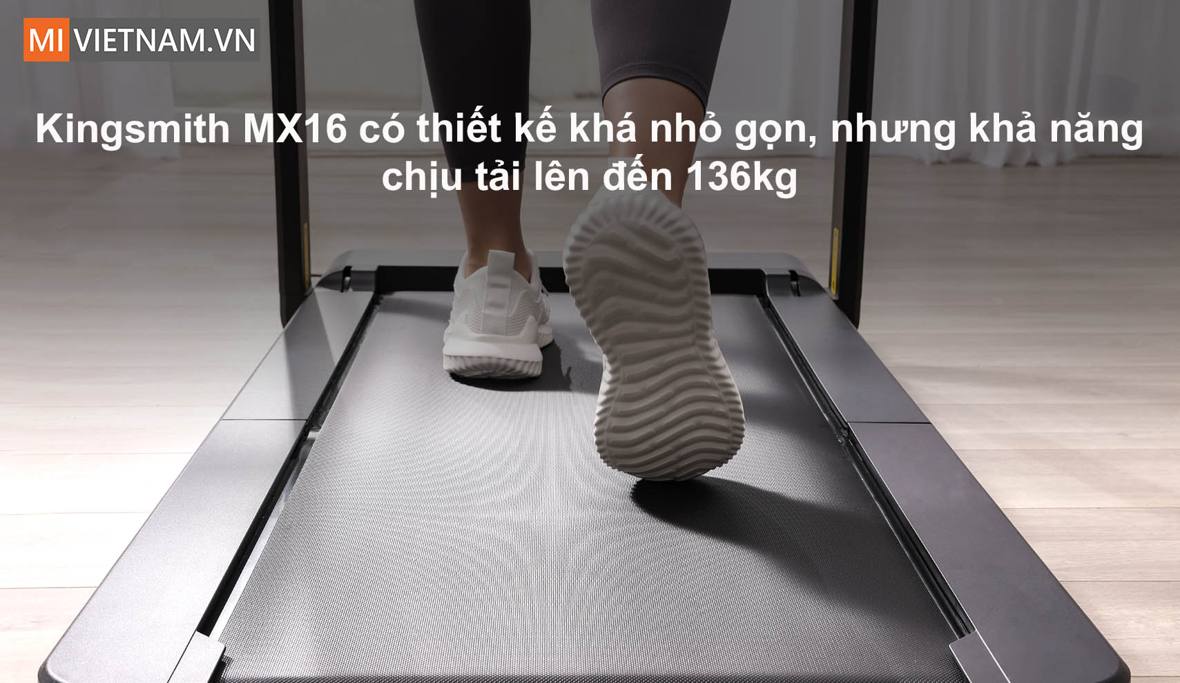 M&aacute;y Chạy Bộ Th&ocirc;ng Minh KingSmith MX16 thiết kế nhỏ gọn