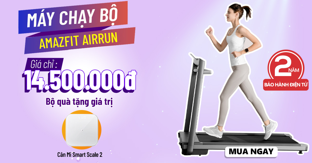 Qu&agrave; Tặng M&aacute;y Chạy Bộ Th&ocirc;ng Minh Amazfit AirRun
