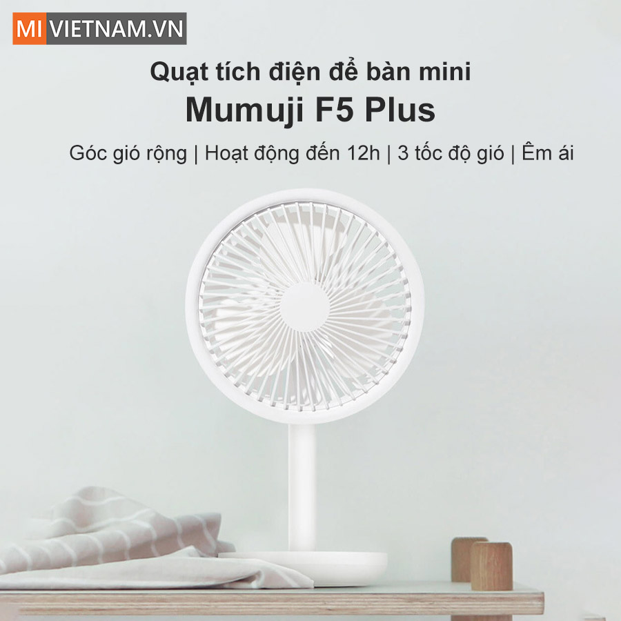 Quạt tích điện để bàn Mumuji F5 Plus 4 Quạt tích điện để bàn Mumuji F5 Plus