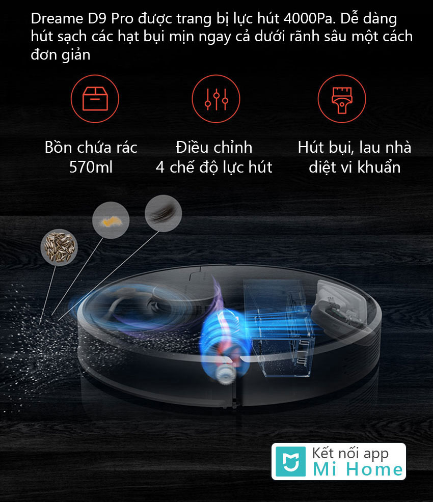 Robot Hút Bụi Lau Nhà Dreame D9 Pro - D9 Max – Hàng Công ty – Bản Quốc tế 19 Lực Hút Robot Hút Bụi Lau Nhà Dreame D9 Pro