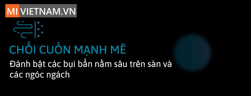 Chổi cuốn mạnh mẽ