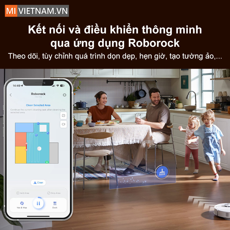 Kết nối v&agrave; điều khiển th&ocirc;ng minh qua ứng dụng Roborock