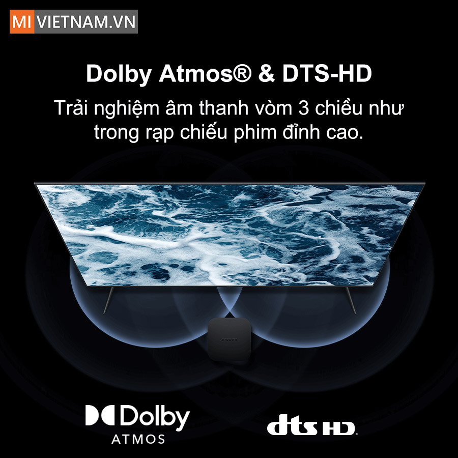 Xiaomi Mi TV Box S (Gen 2) 4K Google TV - Bản Quốc Tế 7 Dolby Atmos® & DTS-HD Trải nghiệm âm thanh đặc biệt